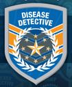 Disease Detective badge