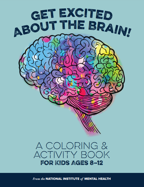 Get Excited about the Brain: A Colring and Activity Book