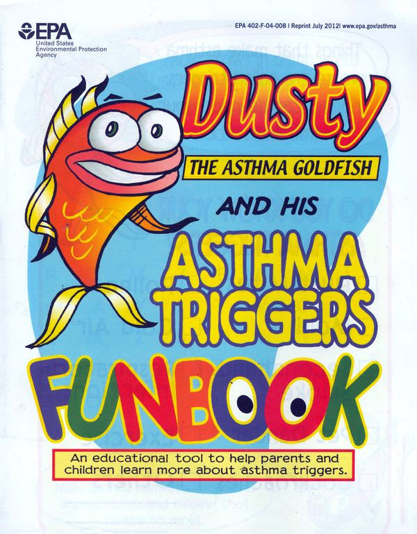 Dusty the Asthma Goldfish and his Asthma Triggers Funbook