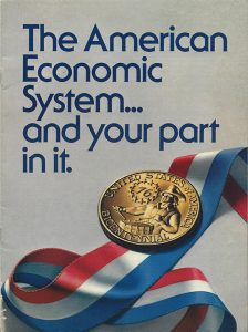 The American Economic System... and your part in it.