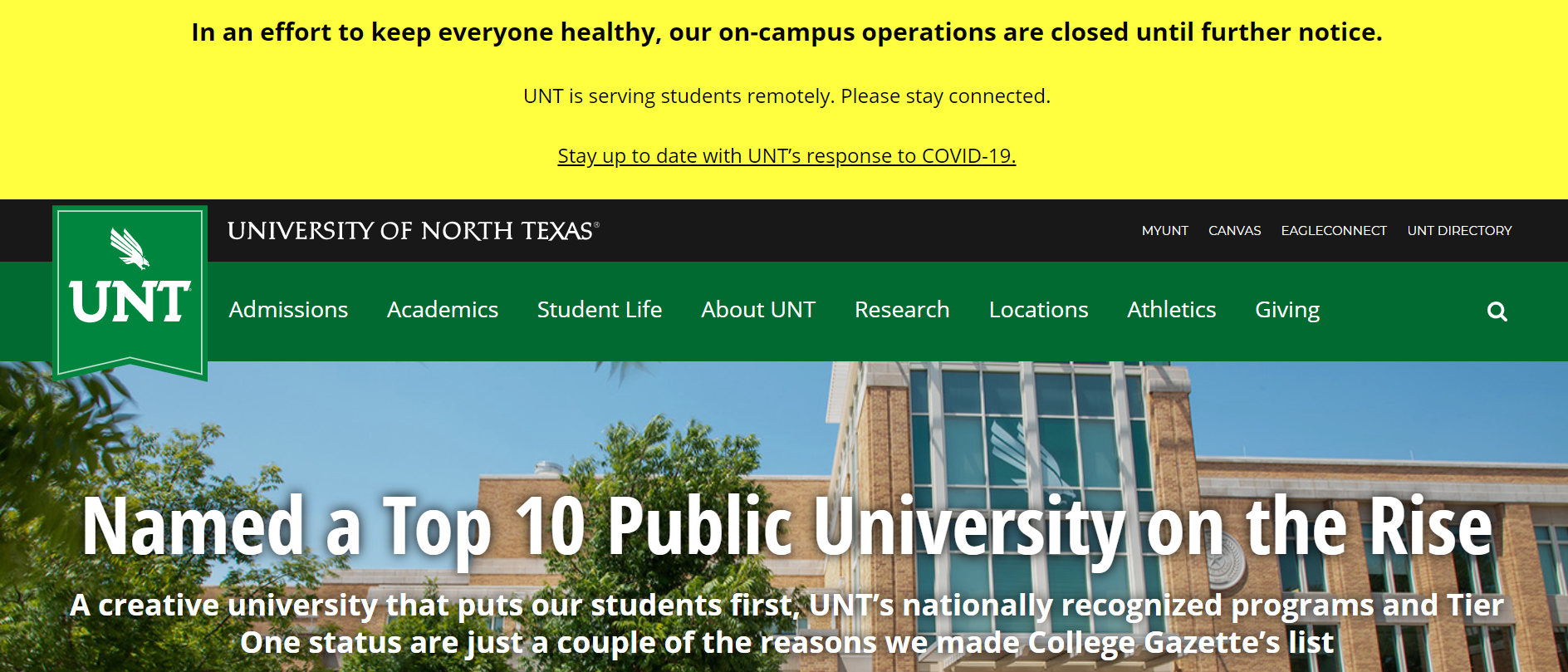 Yellow bar with text stating that UNT's on-campus operations are closed until further notice, above a green page menu and a photo banner with a picture of the Union and text celebrating UNT as a top 10 public university on the rise.